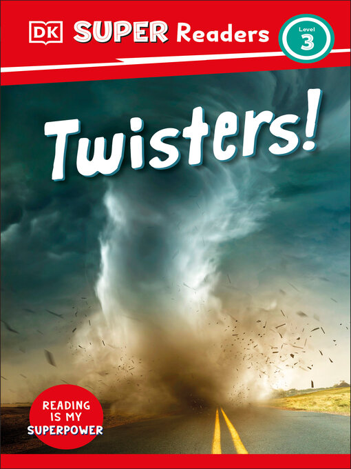 Title details for Twisters! by DK - Available